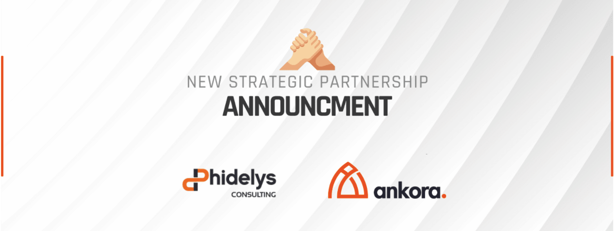 Partenariat entre Phidelys Consulting et Ankora